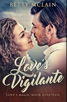 Love's Vigilante 4824117259 Book Cover