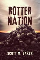 Rotter Nation 0996312102 Book Cover