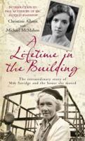 A Lifetime in the Building 1845135180 Book Cover