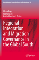 Regional Integration & Migration Governance in the Global South 3030439445 Book Cover