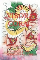 O VÍBORA CORAL: ROMANCES DE AÇÃO E ROMANCE B08B321J56 Book Cover