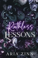 Ruthless Lessons B0CR7SN37S Book Cover