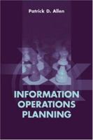 Information Operations Planning 1580535178 Book Cover
