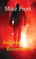 Assassin Resurrection 1728623782 Book Cover