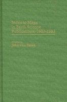 Index to Maps in Earth Science Publications, 1963-1983 0313249636 Book Cover