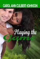 Playing the Game 1329691253 Book Cover