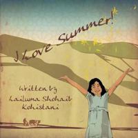 I Love Summer! 1530729246 Book Cover