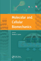 Molecular and Cellular Biomechanics 9814316830 Book Cover