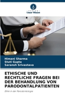 Ethische Und Rechtliche Fragen Bei Der Behandlung Von Parodontalpatienten (German Edition) 6208130301 Book Cover