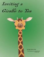 Inviting a Giraffe to Tea 0692921567 Book Cover