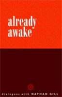 Already Awake 0954779223 Book Cover