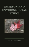 Emerson and Environmental Ethics 1498552986 Book Cover