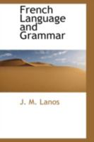 French Language and Grammar 1015630391 Book Cover