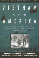 Vietnam and America: The Most Comprehensive Documented History of the Vietnam War 0802133622 Book Cover