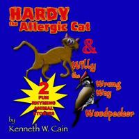 Hardy the Allergic Cat 1537242156 Book Cover