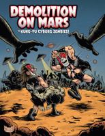 Demolition on Mars - Wrestling COLORING COMIC BOOK 1941356117 Book Cover