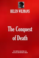 The Conquest Of Death... 1703943252 Book Cover