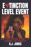 Extinction Level Event: Book One 1660727472 Book Cover