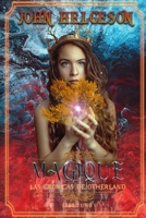 Magique: Las Cronicas de Otherland: Las Cronicas de Oderland 1739872231 Book Cover
