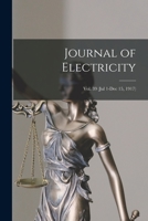 Journal of Electricity; Vol. 39 1014072972 Book Cover