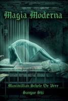 Magia Moderna (Sendero Siniestro - Camino de la Mano Izquierda - Left Hand Path) B0C12B7ZHC Book Cover
