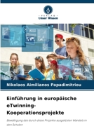 Einführung in europäische eTwinning-Kooperationsprojekte 6205641992 Book Cover