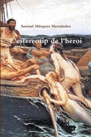 L'estereotip de l'heroi 1326249916 Book Cover