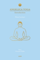 ANGELICA YOGA INTRODUCTION 2923097017 Book Cover