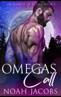 Omega's Call 1073191885 Book Cover