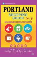 Portland Shopping Guide 2019: Best Rated Stores in Portland, Oregon - Stores Recommended for Visitors, 1724480359 Book Cover