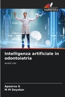 Intelligenza artificiale in odontoiatria 6206074587 Book Cover