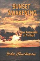 Sunset Awakening 1591094879 Book Cover