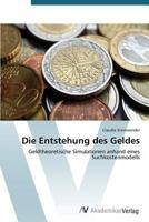 Die Entstehung Des Geldes 3639394658 Book Cover