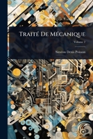 TraitÃ(c) De MÃ(c)canique (French Edition) 1023700662 Book Cover