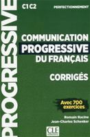 Corrigés Communication progressive niveau perfectionnement 2090380713 Book Cover
