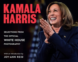 Kamala Harris: The Official White House Photographs 0063442027 Book Cover