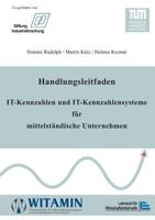 Handlungsleitfaden IT-Kennzahlen und IT-Kennzahlensysteme für mittelständische Unternehmen 3837056791 Book Cover