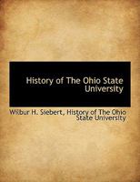 History of the Ohio state university 1016557892 Book Cover