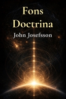 Fons Doctrina: The source of teaching 9153182774 Book Cover