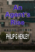 An Agent's Rise B091CR5RMJ Book Cover