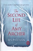 The Second Life of Amy Archer 1409128563 Book Cover