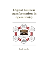 Digital business transformation in operation(s) 1326459627 Book Cover