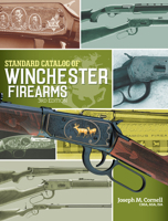 Standard Catalog of Winchester Firearms 0896895351 Book Cover