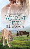 WereCat Fever (Enchanted Mountain) 1509228594 Book Cover