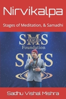 Nirvikalpa Granth: Stages of Meditation, & Samadhi B0GFV996F8 Book Cover