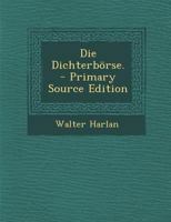 Die Dichterb�rse. 1021841862 Book Cover