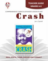 Crash - Teacher Guide by Novel Units, Inc. 1581306822 Book Cover