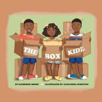 The Box Kidz 151273196X Book Cover