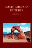 North American Pictures 0967329604 Book Cover