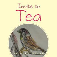 Invite to Tea 1524637165 Book Cover